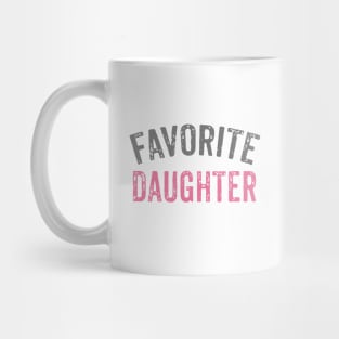 Favorite Daughter Mug